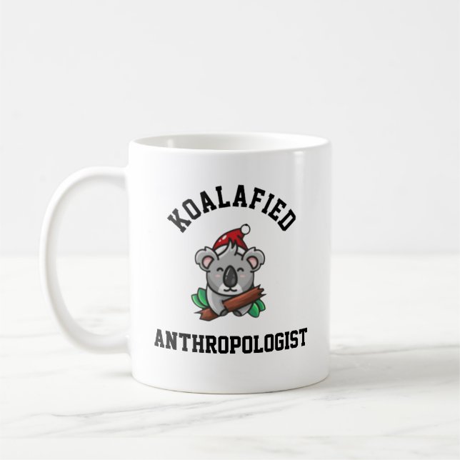 Koalafied Anthropologist  Coffee Mug (Left)