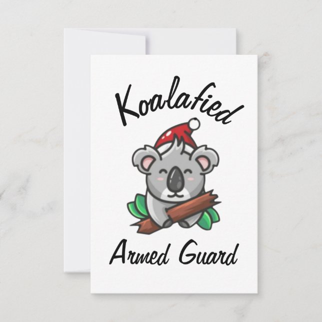 Koalafied Armed Guard Card (Front)