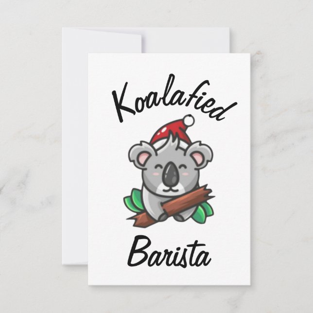 Koalafied Barista Card (Front)