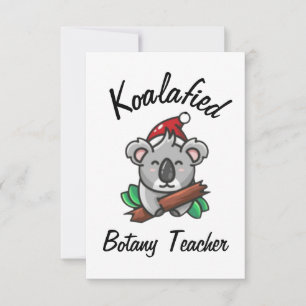 Koalafied Botany Teacher Card