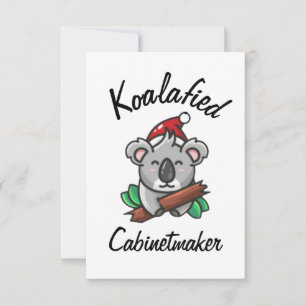 Koalafied Cabinetmaker Card