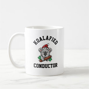 Koalafied Conductor  Coffee Mug