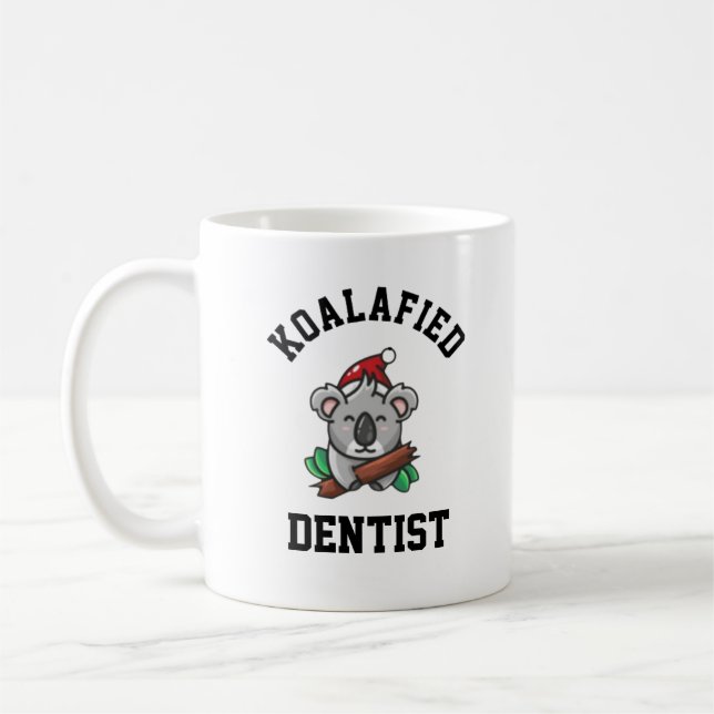 Koalafied Dentist  Coffee Mug (Left)
