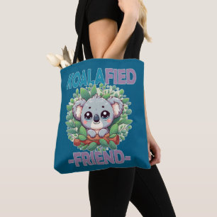Koalafied Friend funny pun Cute baby Koala cartoon Tote Bag