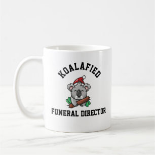 Koalafied Funeral Director  Coffee Mug