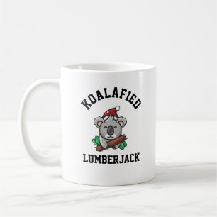 Koalafied Lumberjack  Coffee Mug