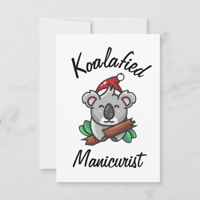 Koalafied Manicurist Card (Front)