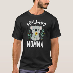 Koalafied Momma Koala Bear Sunflower Floral Mother T-Shirt
