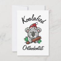 Koalafied Orthodontist Card