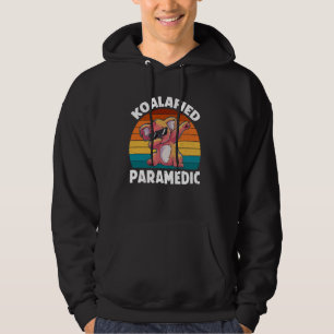 Koalafied Paramedic Funny Koala Lover Hoodie
