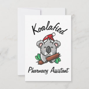 Koalafied Pharmacy Assistant Card
