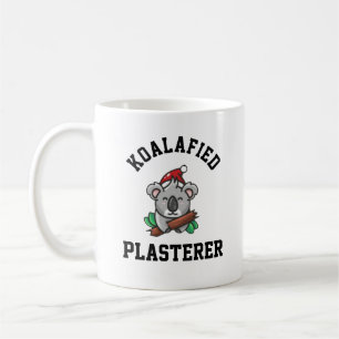 Koalafied Plasterer  Coffee Mug
