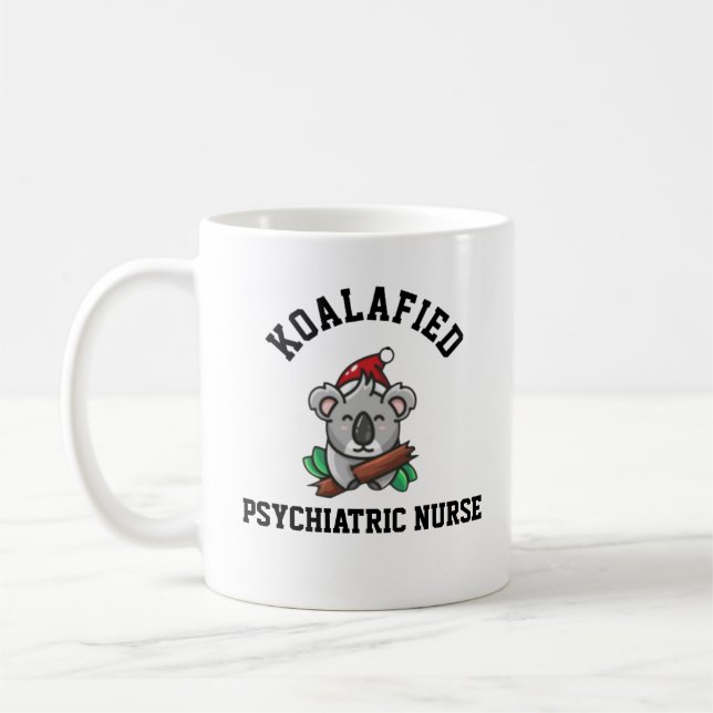 Koalafied Psychiatric Nurse  Coffee Mug (Left)