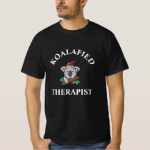 Koalafied Therapist T-Shirt