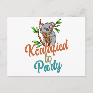 Koalafied to Party Qualified Pun Cute and Funny Ko Holiday Postcard