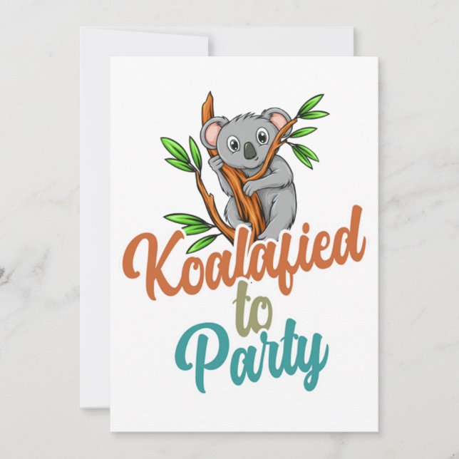 Koalafied to Party Qualified Pun Cute and Funny Ko Invitation (Front)