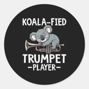 Koalafied Trumpet Player - Koala Lover Trumpeter Classic Round Sticker