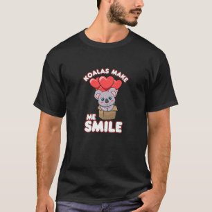 Koalas Make Me Smile Cute Koala Nature Wildlife T-Shirt
