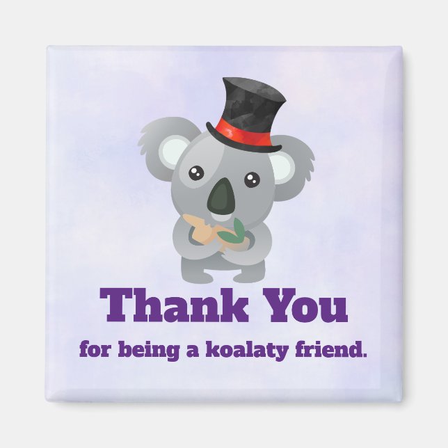 Koalaty Friend Pun Cute Koala in Top Hat Magnet (Front)