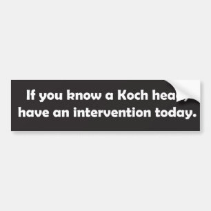 Koch Heads Suck Bumper Sticker
