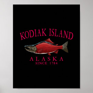 Kodiak Island Alaska Salmon Since 1784 Arched Red Poster