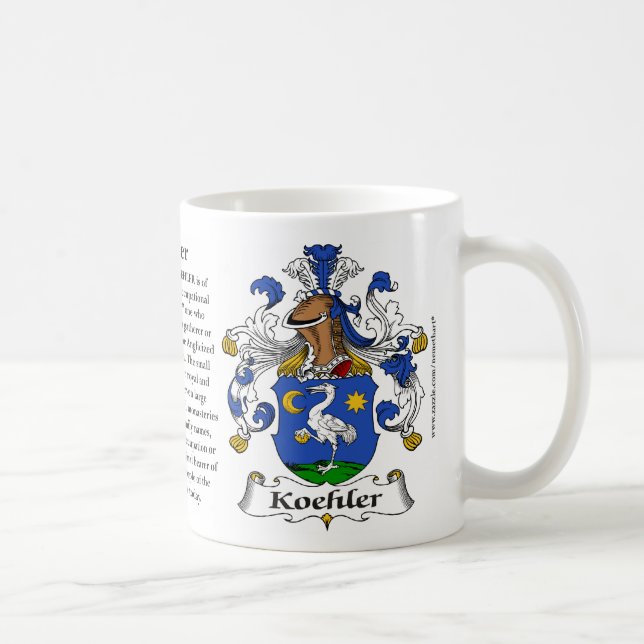 Koehler, the Origin, the Meaning and the Crest Coffee Mug (Right)