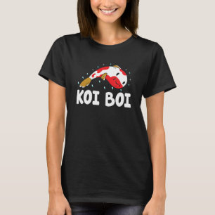 Koi Boi Fish  Koi Fish Breeding Koi Japanese Koi F T-Shirt