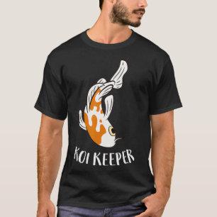 Koi Keeper Japanese Koi Fish Lover T-Shirt
