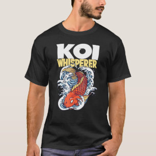 Koi Whisperer I Koi Carp I Garden Pond Fish Motif T-Shirt