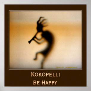 Kokopelli Be Happy Inspirational Poster