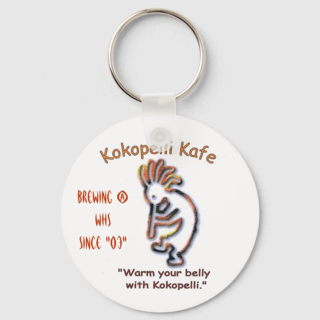 kokopelli kafe 001_edited, Brewing @ WHS since ... Key Ring (Front)