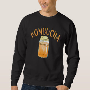 Kombucha Definition The Elixir Of Life Probiotic D Sweatshirt