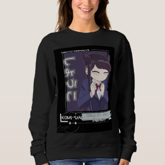  Komi Can't Communicate-komi-san cute  Sweatshirt