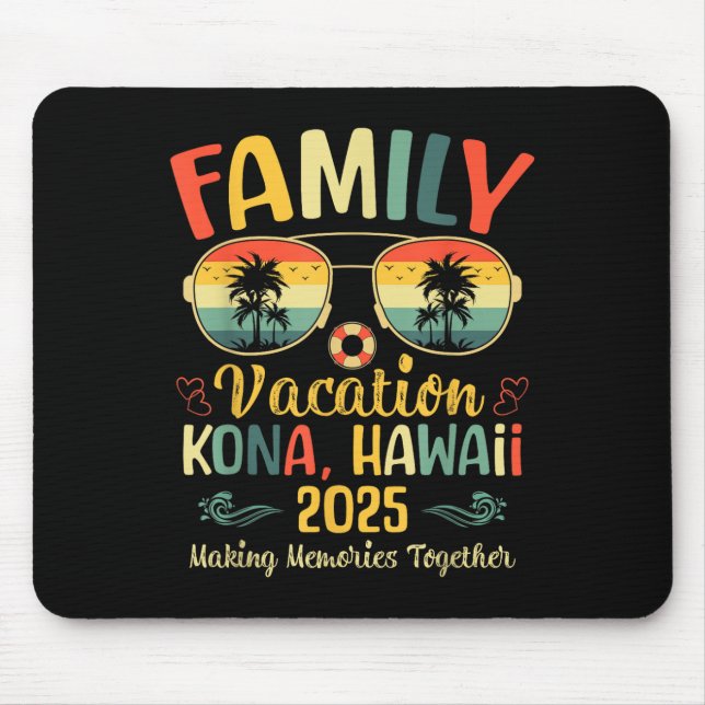 Kona Hawaii Beach Family Summer Vacation 2025  Mouse Pad (Front)