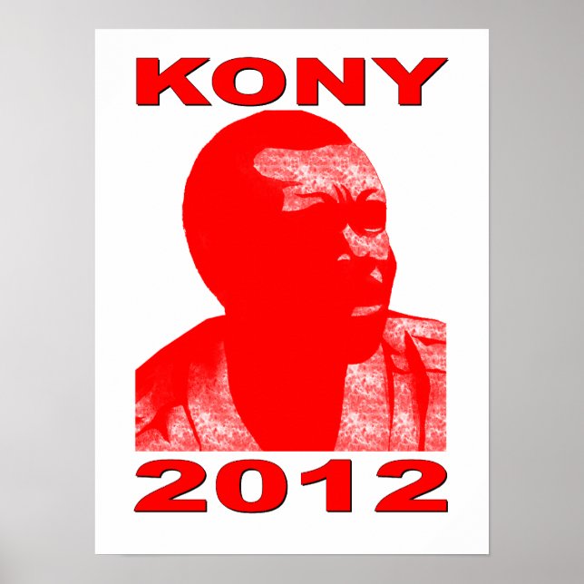Kony 2012. Make Invisible Children Visible. Now. Poster (Front)