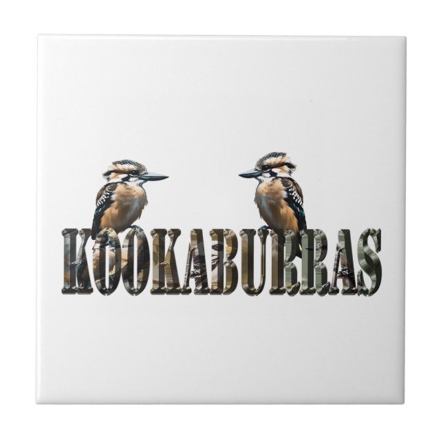 Kookaburras Is The Word Made With Kookaburras, Ceramic Tile (Front)