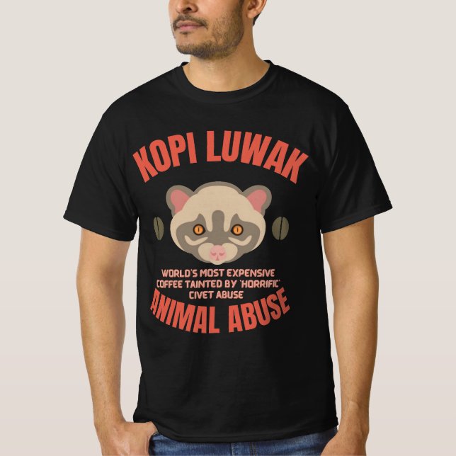 Kopi Luwak Animal Abus - Luwak Coffee T-Shirt (Front)