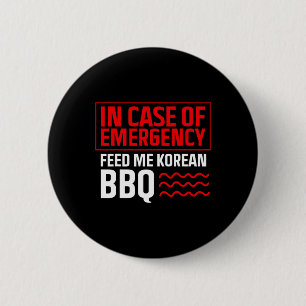 Korean Bbq - Korean Food Fan - Korean Bbqs - Korea 6 Cm Round Badge