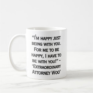 Korean Drama Extraordinary Attorney Woo Quotes Coffee Mug