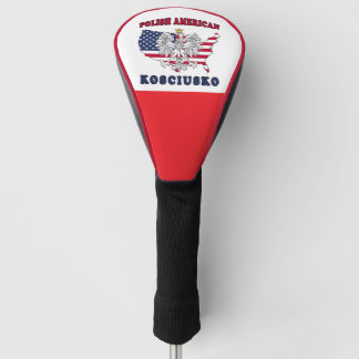 Kosciusko Texas Polish American Golf Head Cover