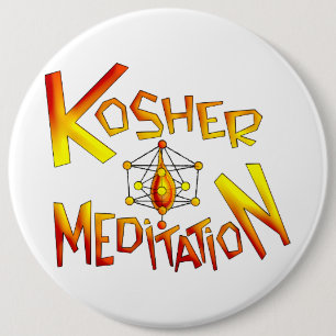 Kosher Meditation 6 Cm Round Badge