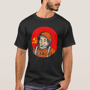 Kosmonaut Astronaut Soviet Union Communism Gagarin T-Shirt