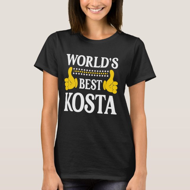 Kosta Personal Name Funny First Name World's Best  T-Shirt (Front)