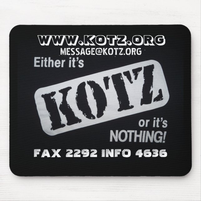 kotz or nada mouse pad (Front)