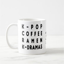 KPOP COFFEE RAMEN KDRAMA COFFEE MUG