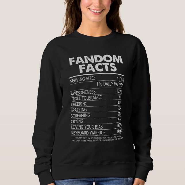 Kpop Fandom Kdrama Nutrition Facts Sweatshirt (Front)