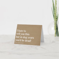Kraft Dog Years Joke Funny Birthday
