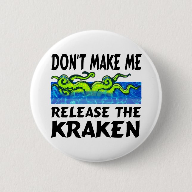 Kraken release the kraken 6 cm round badge (Front)