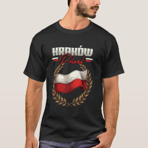 Krakow Poland Travel Polish Flag Polska T-Shirt