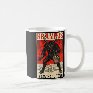 Krampus Is Coming To Town Christmas Horror Holiday Coffee Mug